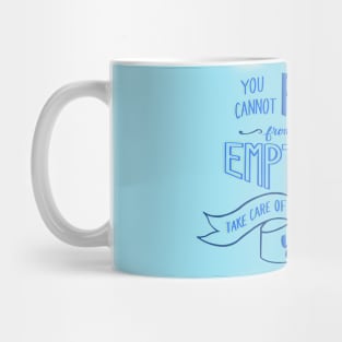 Fill Your Cup Mug